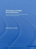 The Years of High Econometrics (eBook, PDF) The Years of High Econometrics (eBook, PDF)