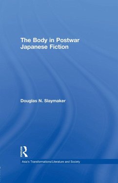 The Body in Postwar Japanese Fiction (eBook, PDF) - Slaymaker, Douglas