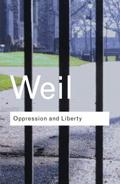 Oppression and Liberty (eBook, PDF) - Weil, Simone