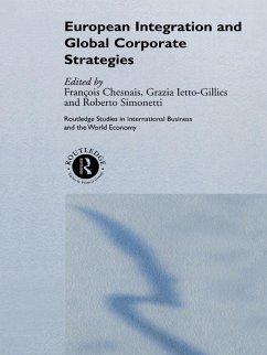 European Integration and Global Corporate Strategies (eBook, PDF)