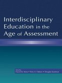 Interdisciplinary Education in the Age of Assessment (eBook, PDF)