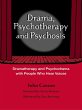 Drama, Psychotherapy and Psychosis... - Bild 1
