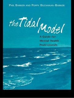The Tidal Model (eBook, PDF) - Barker, Philip J; Buchanan-Barker, Poppy