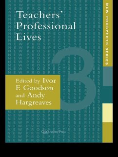 Teachers' Professional Lives (eBook, PDF) - Goodson, Ivor F.