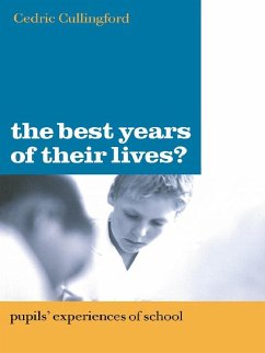 The Best Years of Their Lives? (eBook, PDF) - Cullingford, Cedric