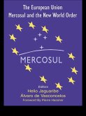 The European Union, Mercosul and the New World Order (eBook, PDF)