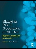 Studying PGCE Geography at M Level (eBook, PDF)