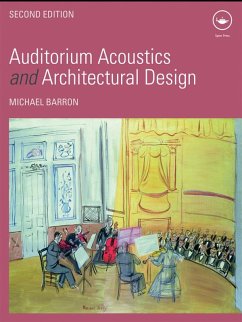 Auditorium Acoustics and Architectural Design (eBook, PDF) - Barron, Michael