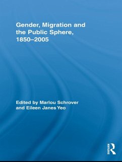 Cover Gender, Migration, and the Public Sphere, 1850-2005 (eBook, PDF)