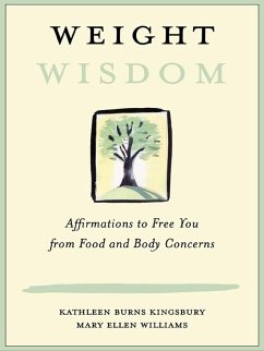 Weight Wisdom (eBook, PDF) - Kingsbury, Kathleen Burns; Williams, Mary Ellen