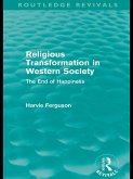 Religious Transformation in Western Society (Routledge Revivals) (eBook, ePUB)