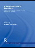 An Archaeology of Materials (eBook, ePUB)