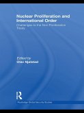 Nuclear Proliferation and International Order (eBook, ePUB)