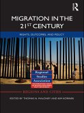 Migration in the 21st Century (eBook, ePUB)