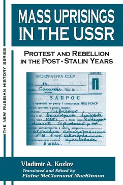 Mass Uprisings in the USSR (eBook, ePUB) - Kozlov, V. A.; McClarnand, Elaine