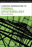 A Critical Introduction to Formal Epistemology (eBook, PDF)