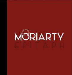 Epitaph - Moriarty