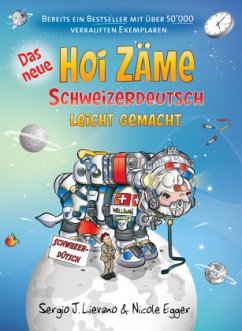 Das neue Hoi Zäme - Lievano, Sergio J;Egger, Nicole