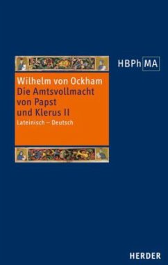 Herders Bibliothek der Philosophie des Mittelalters 2. Serie / Herders Bibliothek der Philosophie des Mittelalters (HBPhMA) 36/II - Wilhelm von Ockham
