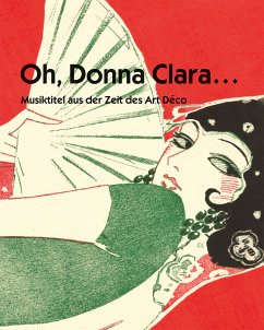 Cover Oh Donna Clara - Musiktitel des Art Déco