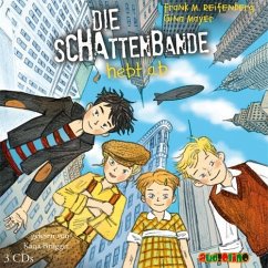 Die Schattenbande hebt ab / Die Schattenbande Bd.5 (3 Audio-CDs) - Reifenberg, Frank Maria;Mayer, Gina