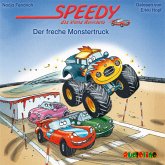 Der freche Monstertruck / Speedy, das kleine Rennauto Bd.5 (1 Audio-CD)