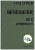 Rechtsprechung 2014 / Baurechtssammlung Bd.82