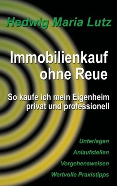 Immobilienkauf ohne Reue (eBook, ePUB) Immobilienkauf ohne Reue (eBook, ePUB)
