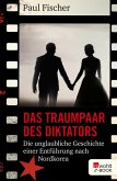 Das Traumpaar des Diktators (eBook, ePUB)