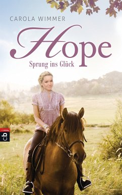 Sprung ins Glück / Hope Bd.1 (eBook, ePUB) - Wimmer, Carola