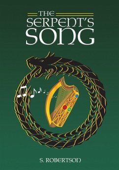 The Serpent's Song - Robertson, S.