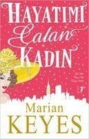 Hayatimi Calan Kadin - Keyes, Marian