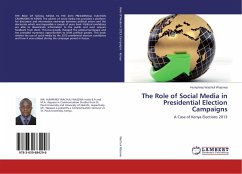 The Role of Social Media in Presidential Election Campaigns