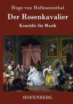 Der Rosenkavalier - Hugo Von Hofmannsthal