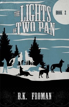 The Lights of Two Pan - Froman, B. K.