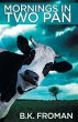 Mornings in Two Pan - Bild 1
