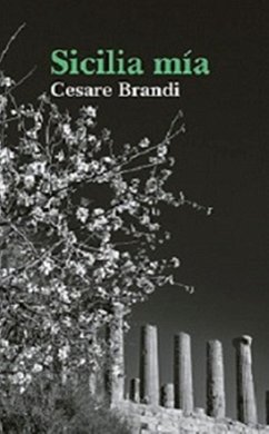 Sicilia mía - Brandi, Cesare