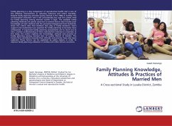 Family Planning Knowledge, Attitudes & Practices of Married Men