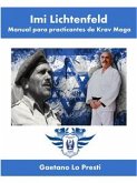 Imi Lichtenfeld. Manual para practicantes de Krav Maga (eBook, ePUB)
