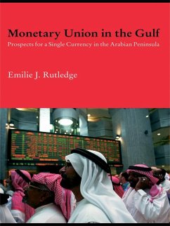 Monetary Union in the Gulf (eBook, PDF) - Rutledge, Emilie