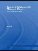 Taiwan's Relations with Mainland China (eBook, PDF)