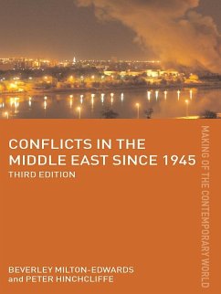 Conflicts in the Middle East since 1945 (eBook, PDF) - Hinchcliffe, Peter; Milton-Edwards, Beverley
