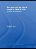 Reciprocity, Altruism and the Civil Society (eBook, PDF)