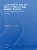Globalization and the State in Central and Eastern Europe (eBook, PDF)