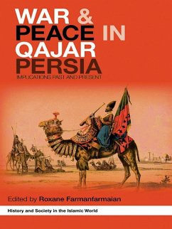 War and Peace in Qajar Persia (eBook, PDF) Cover War and Peace in Qajar Persia (eBook, PDF)