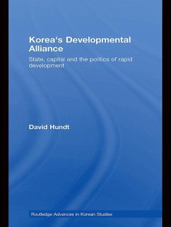 Korea's Developmental Alliance (eBook, PDF) - Hundt, David