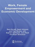Work, Female Empowerment and Economic Development (eBook, PDF)