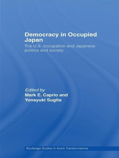 Democracy in Occupied Japan (eBook, PDF)