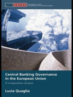 Central Banking Governance in the European Union (eBook, PDF) - Quaglia, Lucia