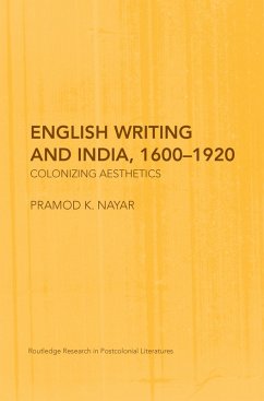 English Writing and India, 1600-1920 (eBook, PDF) - K. Nayar, Pramod